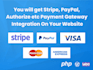 integrate stripe, paypal, razorpay, flutterwave, and any payment gateway