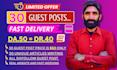 write and publish 30 high quality guest posts, dofollow guest post