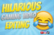 craft a funny gaming video, editing your clips, viral comedy gold