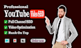 optimize your youtube video SEO for top ranking