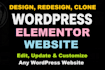 design, create, redesign, clone, update or customize wordpress elementor website