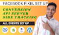 set up your facebook pixel and conversion API with server side tracking