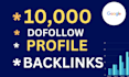 create 10,000 dofollow seo backlinks