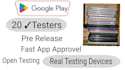 provide 20 real testers for google play console