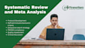 do systematic review and meta analysis in any field in 24h
