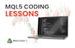 give you mql5 coding lessons