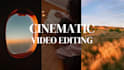 do cinematic travel video editing and vlogs