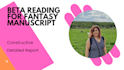 be your fantasy novel beta reader and give in depth feedback