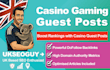 build gaming guest posts on high authority  google news blogs