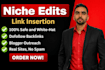 do seo guest post niche edits,link buiiding service and blogger outreach