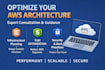 architect a secure, scalable, cost optimized AWS infrastructure