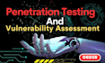 provide penetration testing and vulnerability assessment owasp security audit