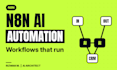 build n8n automation, n8n ai agent and n8n ai automation workflows