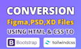 convert figma to html, psd to html, xd to HTML, first order free