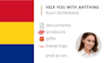 help you with anything from romania