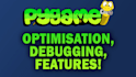 help optimize, debug or improve your pygame code