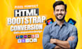 convert psd to html, xd to html, figma to html  pdf to html  responsive website