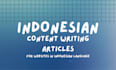content writing articles in good indonesian