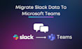 migrate your slack data to microsoft teams