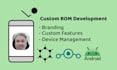 make an android custom rom