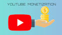 help you to get your youtube monetized