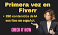 write 250 ai articles in spanish en español