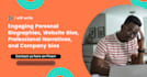 write engaging personal biographies, website bios, and company bios
