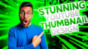 create a stunning youtube thumbnail design
