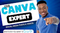 be your canva expert, design canva video and templates using canva pro