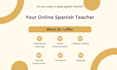 be your spanish teacher