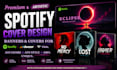 design premium and artistic spotify, deezer and tidal banners in canva pro