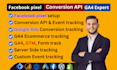 google ads conversion tracking setup ga4 analytics facebook pixel conversion api