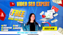 do best youtube video SEO expert optimization and channel growth manager