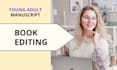 edit your young adult or fiction manuscript