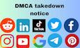 remove leaked copyright content on facebook,instagram,tiktok,twitter,under dmca