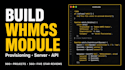 develop custom whmcs module, provisioning module and server module