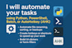 automate your tasks using python, powershell, batch, or ahk