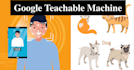 help you in google teachable machine