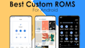 flash custom rom for you