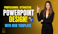 provide powerpoint presentation maker and new template services