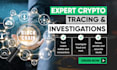 provide expert crypto tracing and investigation services