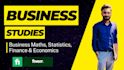 do business maths, statistics, finance and economcis