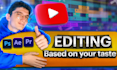 do long video editing like famous youtubers