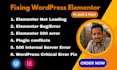 fix wordpress issues, elementor errors, bugs and critical error