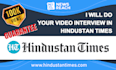 do your video interview on hindustan times