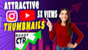 design attractive thumbnails for youtube and instagram