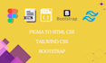 convert figma to HTML CSS, figma to tailwind CSS