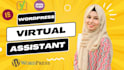 be your fastest wordpress virtual assistant to support, fix, consult wordpress