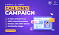 setup a google phone call only ads campaign and tracking conversions
