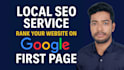 provide local SEO service for the website to rank on google first page